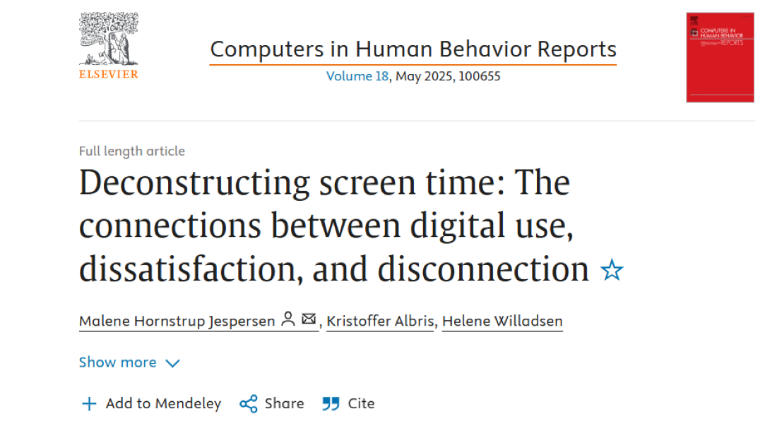 ”Deconstructing screen time: The connections between digital use, dissatisfaction, and disconnection“ ”Deconstructing screen time: The connections between digital use, dissatisfaction, and disconnection“